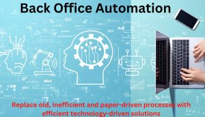 Back office automation